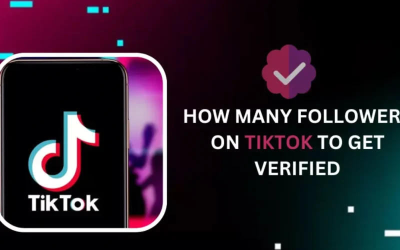 Graphic showing TikTok logo with text about follower requirements for verification.