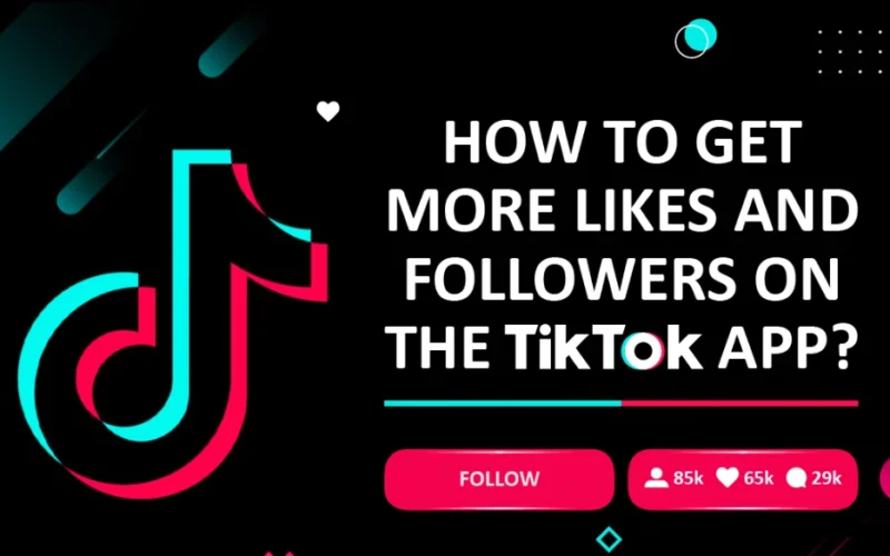 Graphic displaying tips for increasing likes and followers on the TikTok app with a TikTok logo.